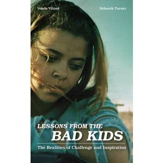 Lessons from the Bad Kids