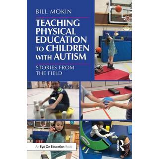 Teaching Physical Education to Children with Autism