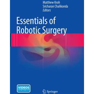 Essentials of Robotic Surgery
