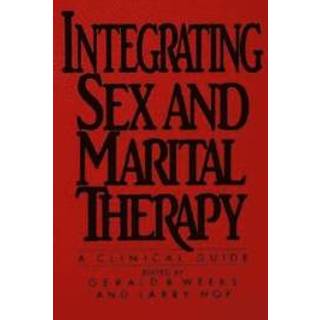 Integrating Sex And Marital Therapy