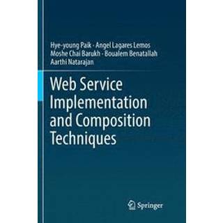 Web Service Implementation and Composition Techniques