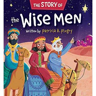 The Story of the Wise Men