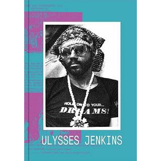 Ulysses Jenkins: Without Your Interpretation