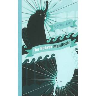 The Beaver Manifesto