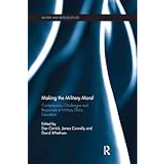 Making the Military Moral