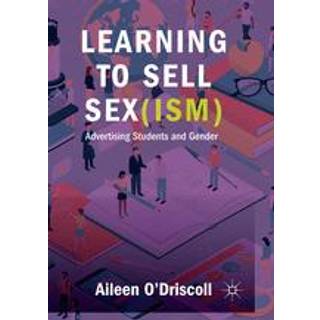 Learning to Sell Sex(ism)