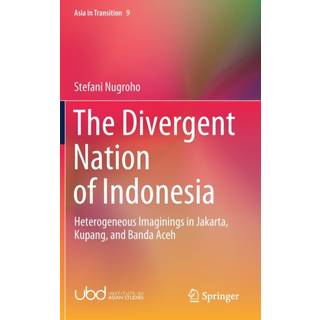 The Divergent Nation of Indonesia