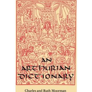 An Arthurian Dictionary