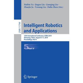 Intelligent Robotics and Applications