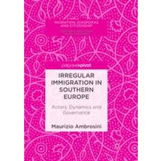 Irregular Immigration in Southern Europe