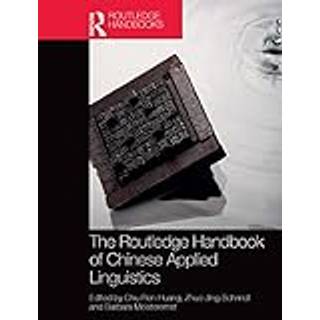The Routledge Handbook of Chinese Applied Linguistics