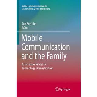 Mobile Communication and the Family