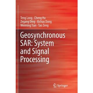 Geosynchronous SAR: System and Signal Processing