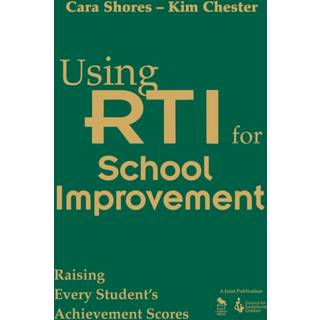 Using RTI for School Improvement