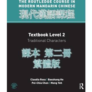 Routledge Course in Modern Mandarin Chinese Level 2 Traditional