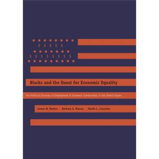 Blacks and the Quest for Economic Equality