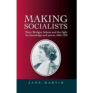 Making Socialists