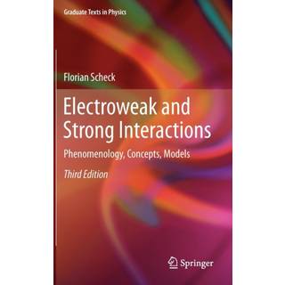 Electroweak and Strong Interactions