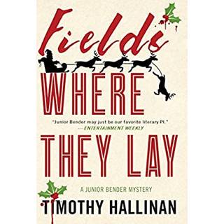 Fields Where They Lay