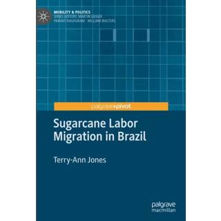 Sugarcane Labor Migration in Brazil