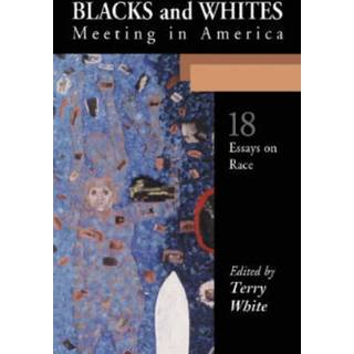 Blacks and Whites Meeting in America