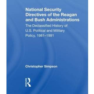 National Security Directives Of The Reagan And Bush Administrations