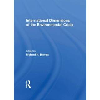 International Dimensions Of The Environmental Crisis