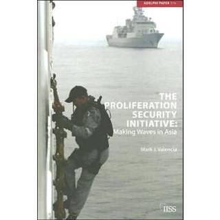 The Proliferation Security Initiative