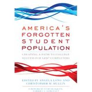 America's Forgotten Student Population