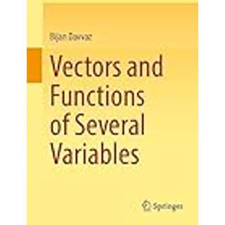 Vectors and Functions of Several Variables