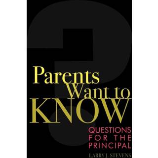 Parents Want to Know