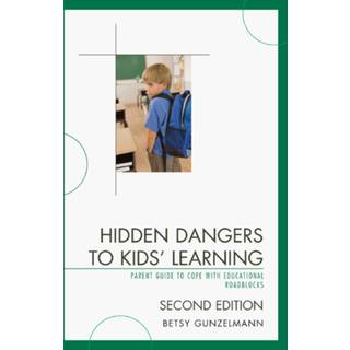 Hidden Dangers to Kids' Learning