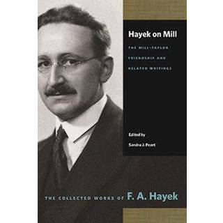 Hayek on Mill