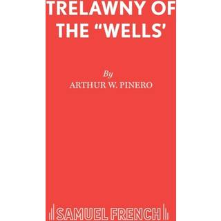 Trelawny of the "Wells"