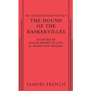 Sir Arthur Conan Doyle's The Hound of the Baskervilles