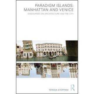 Paradigm Islands: Manhattan and Venice