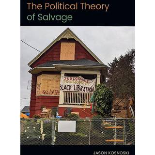 The Political Theory of Salvage