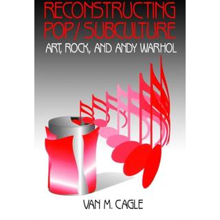 Reconstructing Pop/Subculture