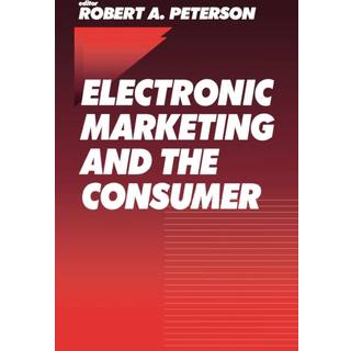 Electronic Marketing and the Consumer