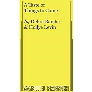 A Taste of Things to Come