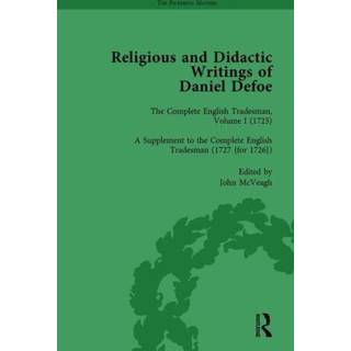 Religious and Didactic Writings of Daniel Defoe, Part II vol 7