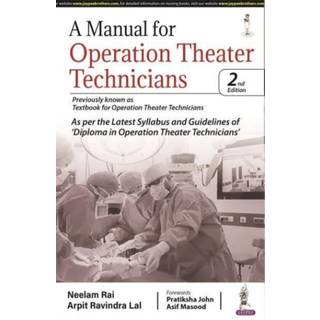 A Manual for Operation Theater Technicians