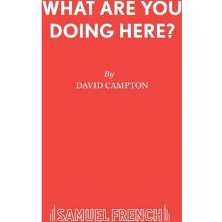 What are You Doing Here?