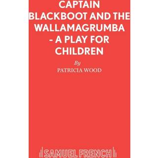 Captain Blackboot and the Wallamagrumba