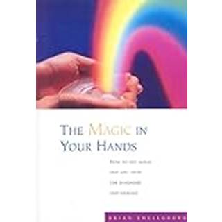 The Magic In Your Hands