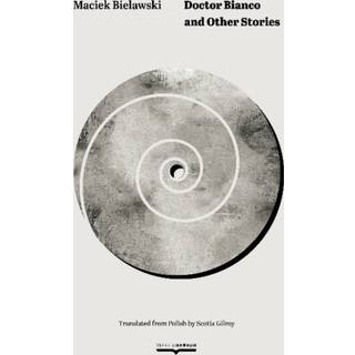 Doctor Bianco and Other Stories