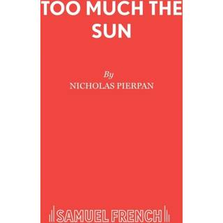 Too Much the Sun