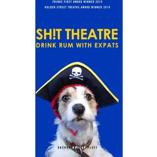 Sh!t Theatre Drink Rum with Expats
