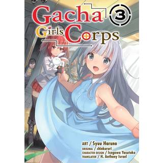 Gacha Girls Corps Vol. 3 (manga)