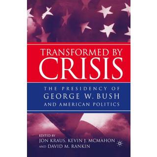 Transformed by Crisis